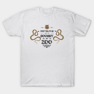 Don't Talk To Me Until I've Bought My Zoo T-Shirt